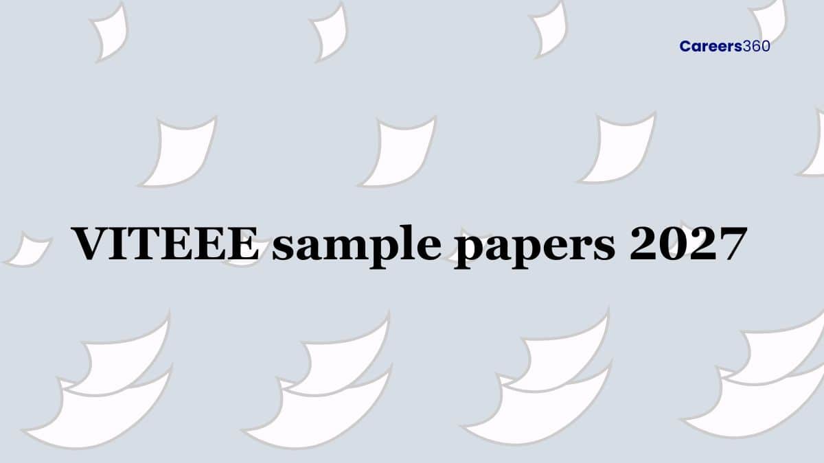 VITEEE Sample Paper 2027: Download PDF here